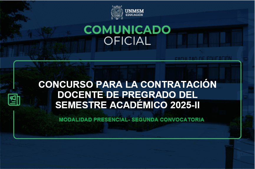 Concurso para la contratación docente de pregrado del semestre académico 2025-II - Segunda convocatoria