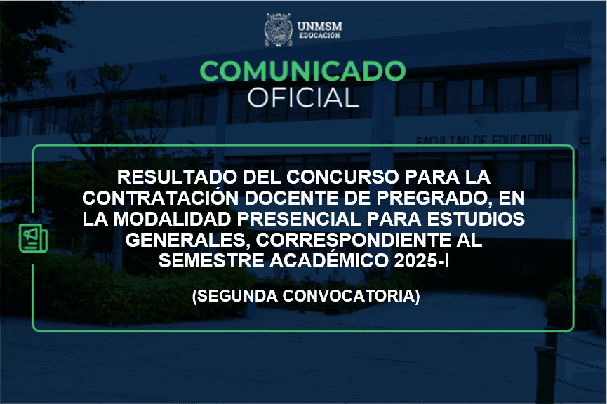 Resultados del Concurso para la Contratación Docente de Pregrado para Estudios Generales - Semestre académico 2025-I (Segunda Convocatoria)