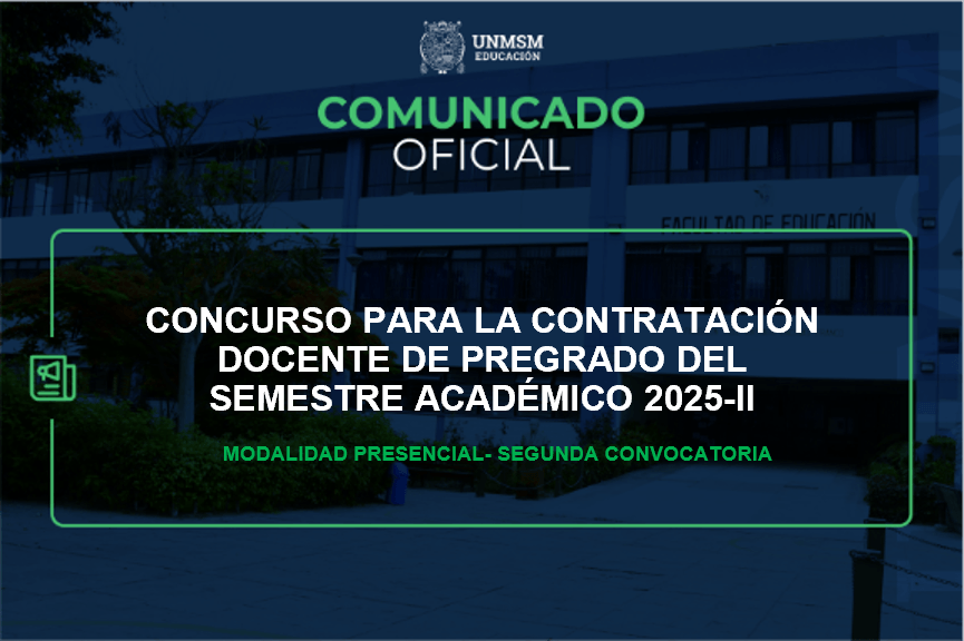 Concurso para la contratación docente de pregrado del semestre académico 2025-II - Segunda convocatoria